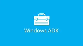 How to Install the Windows ADK kit.