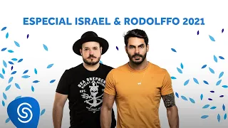 Especial Israel & Rodolffo - As Melhores de 2021