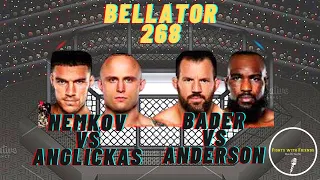 Bellator 268 Live Ryan Bader vs Corey Anderson. Nemkov vs Anglickas Fights with Friends