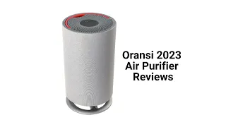 HvacRepairGuy 2023 Oransi Brand Air Purifier Reviews