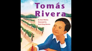 TOMAS RIVERA Journeys AR Read Aloud First Grade Lesson 19