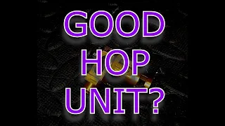 What Makes A Good Hop Unit?