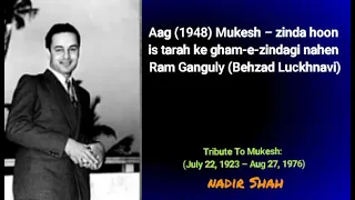 Aag (1948) Mukesh – zinda hoon is tarah ke gham-e-zindagi nahen – Ram Ganguly (Behzad Luckhnavi)