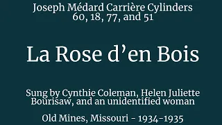 La Rose d'en Bois - a Missouri French call-and-response song