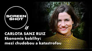 Screenshot IF: Ep. 4 / Carlota Sanz Ruiz: Ekonomie koblihy – mezi chudobou a katastrofou