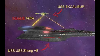 USS Zheng HE fight the USS EXCALIBUR | Star Trek Ship Battles - Bridge Commander