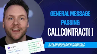 Learn the Basics of General Message Passing - Axelar Developer Tutorials