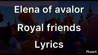 Elena of avalor Royal friends lyrics