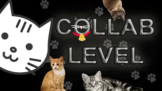 COLLAB LEVEL but with cats instead of jumpscares