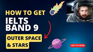 Learn Band 9 IELTS Speaking | Outer Space & Stars | Perfect Pronunciation