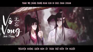 [Vietsub+Pinyin] Vô Vong《无忘》- Trương Lương Dĩnh 张靓颖 | Ma Đạo Tổ Sư SS3 Ending Song / 魔道祖师完结篇片尾曲 完整版