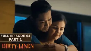 Dirty Linen Full Episode 64 - Part 1/2 | English Subbed