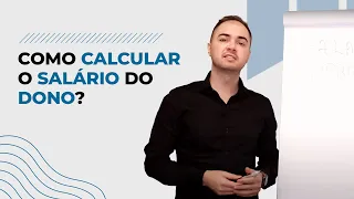 Como calcular o salário do dono?