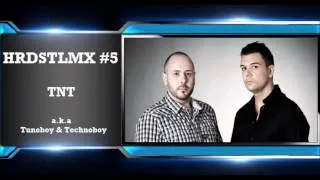 TNT a.k.a Technoboy & Tuneboy Hardstyle Mix --- HRDSTLMX