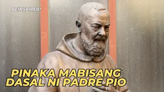 PADRE PIO | PINAKAMABISANG DASAL | St. Padre Pio's Most Powerful Prayer | Filipino