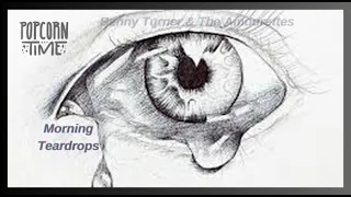 Benny Turner & The Amourettes - Morning Teardrops