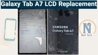 Galaxy Tab A7 LCD Display Digitiser Touch Assembly Replacement