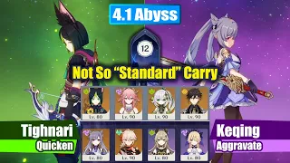 C0 Tighnari Yae Quicken & C3 Keqing Kirara Aggravate | Spiral Abyss 4.1 Floor 12 Full Star Clear