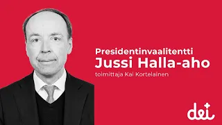 Radio Dein presidentinvaalitentti – Jussi Halla-Aho