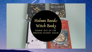 Holmes Reads: Witch Books