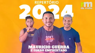 MAURÍCIO GUERRA E FORRÓ EMPRESTADO CD PROMOCIONAL FEVEREIRO 2024