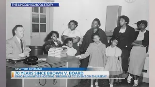 Ohio Humanities honors 70 years since Brown V. Board