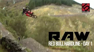 Red Bull HARDLINE - Vital RAW Day 1