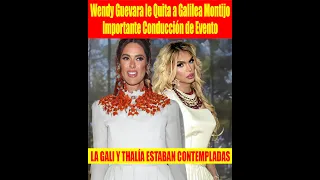 Wendy Guevara le Quita a Galilea Montijo Importante Conducción de Evento