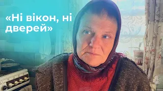 «Ні вікон, ні дверей»: як Людмила Копил живе у селищі Макарів після російської окупації