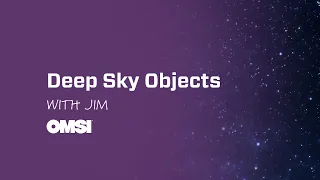 Deep Sky Objects