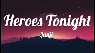 JANJI - Heroes Tonight (feat.Johnning) - 10 Min Music