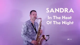 Sandra - In The Heat Of The Night (JK Sax Remix)