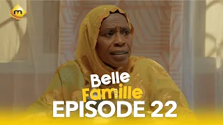 Série - Belle Famille - Saison 1 - Episode 22