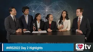 Heart Rhythm TV Update: #HRS2022 Day 2 Highlights