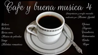 CAFE Y BUENA MUSICA 4 AMBIENTAL OFICINAS CAFETERIAS CONSULTORIOS HOGAR BOLEROS INSTRUMENTAL