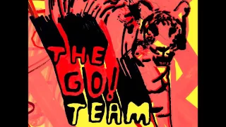 The Go! Team - Get It Together (Official Audio)