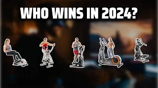 The Best Best Elliptical Machine in 2024 - Must Watch Before Buying!