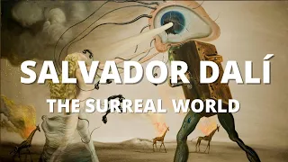 Salvador Dalí | The Surreal World of Dreams