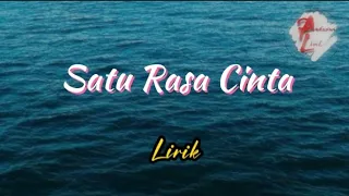 Lirik lagu Satu Rasa Cinta (Difarina Indra & Fendik - Adella) | @Pandusiwi_Lirik