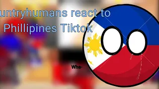 Countryhumans react to Phillipines TikTok