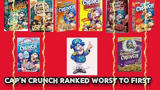 Cap'n Crunch ranked Worst to First!