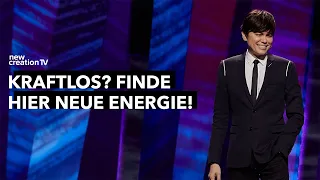 Wie du deine Kraft erneuerst I Joseph Prince I New Creation TV Deutsch