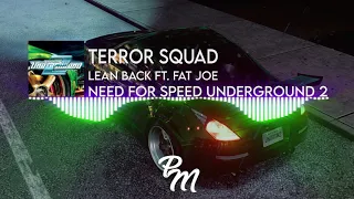 Terror Squad - Lean Back ft. Fat Joe & Remy Ma | Need for Speed™ Underground 2 | Official Soundtrack