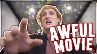 Logan Paul's Awful Movie