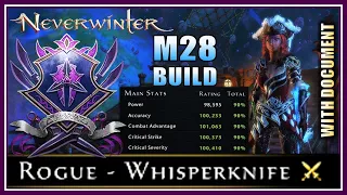 NEW Rogue Whisperknife Build with Max Stats & 100k Item Level - Versatile Setups! - Neverwinter M28