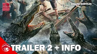 MEGA CROCODILE 2 - Second and BETTER Trailer For Awesome Chinese Creature Feature (China 2022) 巨鳄2