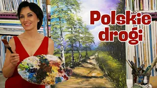 Polish Roads - How to Paint a Landscape? | Polish Countryside