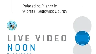 Press Conference Related to Events in Wichita, Sedgwick County