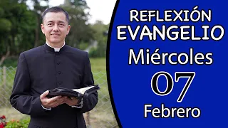 Evangelio de hoy Miércoles 07 de Febrero de 2023 | Lectura y Reflexión