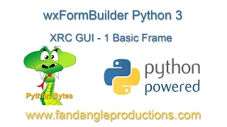 Python 3 GUI Using wxFormBuilder XRC 1 - Basic Frame